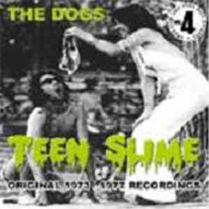 The Dogs - Teen Slime mp3 album
