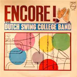 The Dutch Swing College Band - Encore! mp3 album