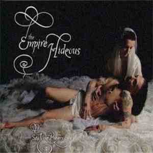 The Empire Hideous - Say Your Prayers mp3 album