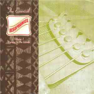 The Essential Resophonics - Volume One, Evening In The Islands mp3 album
