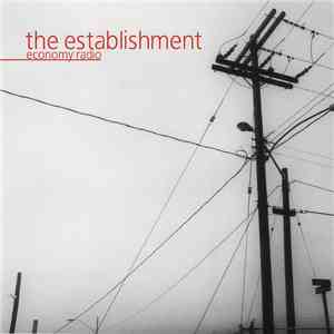 The Establishment - Economy Radio mp3 album