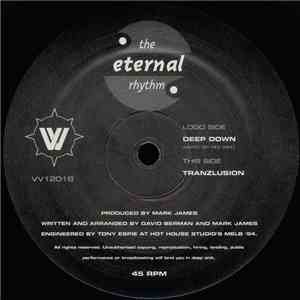 The Eternal Rhythm - Deep Down / Tranzlusion mp3 album