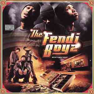 The Fendi Boyz - Money Movement mp3 album