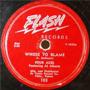 The Four Aces Featuring Al Alberts - Whose To Blame / Two Little Kisses mp3 album