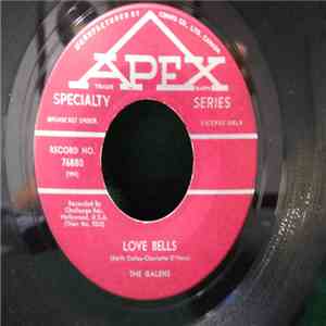 The Galens - Love Bells / Baby I Do Love You mp3 album