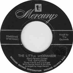 The Gaylords - The Little Shoemaker / Mecque, Mecque mp3 album
