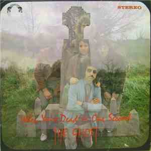 The Ghost - When You're Dead - One Second mp3 album