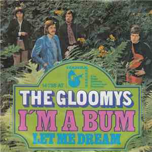 The Gloomys - I'm A Bum mp3 album