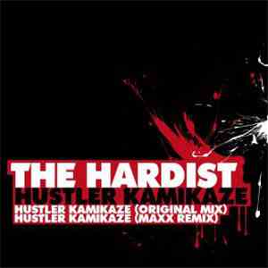 The Hardist - Hustler Kamikaze mp3 album