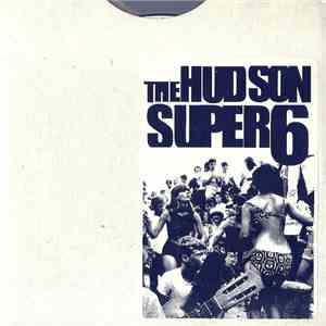 The Hudson Super 6 - Raised To The Ground/Food + Drink mp3 album