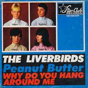 The Liverbirds - Peanut Butter mp3 album