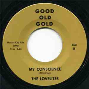 The Lovelites - How Can I Tell My Mom And Dad / My Conscience mp3 album