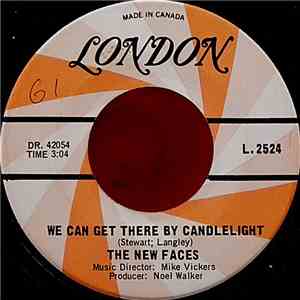 The New Faces - We Can Get There By Candlelight mp3 album