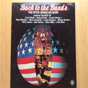 The Peter Dennis Big Band - Back To The Bands mp3 album