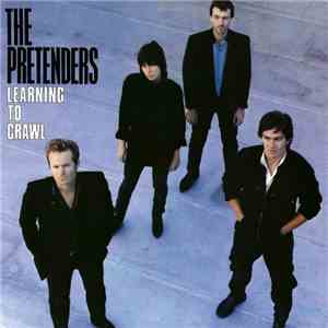 The Pretenders - Learning To Crawl mp3 album