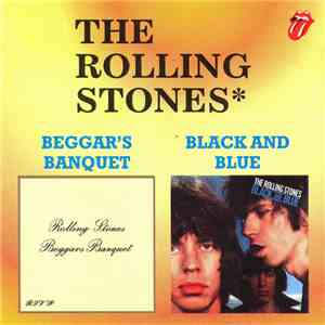The Rolling Stones - Beggars Banquet / Black And Blue mp3 album