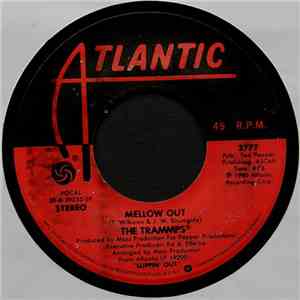 The Trammps - Mellow Out / Looking For You mp3 album
