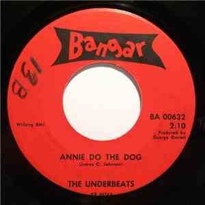 The Underbeats - Annie Do The Dog mp3 album