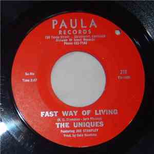 The Uniques  - Fast Way Of Living / Not Too Long Ago mp3 album
