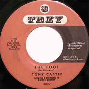 Tony Castle  - The Fool / Kiss Me Goodnight mp3 album