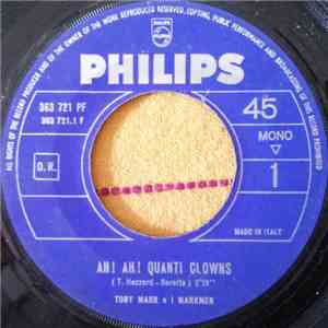 Tony Mark E I Markmen - Ah! Ah! Quanti Clowns mp3 album