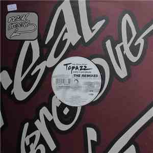 Topazz Featuring William Wright - Party 4 Everybody (The Remixes) mp3 album