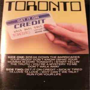 Toronto - Get It On Credit mp3 album
