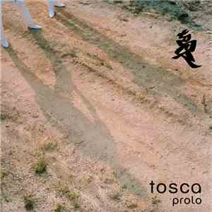Tosca - Prolo mp3 album