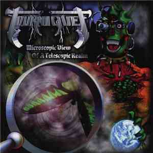 Tourniquet - Microscopic View Of A Telescopic Realm mp3 album