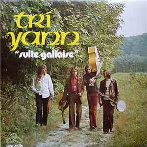 Tri Yann - Suite Gallaise mp3 album