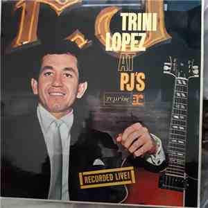 Trini Lopez - Trini Lopez At PJ's mp3 album