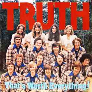 Truth  - That's Worth Everything mp3 album