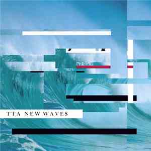 TTA - New Waves mp3 album