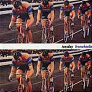 Tuesday  - Freewheelin mp3 album