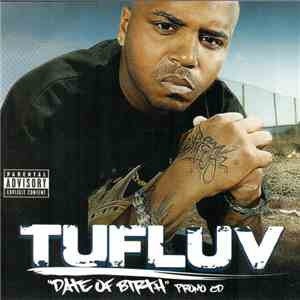Tuf Luv - Date Of Birth Promo Cd mp3 album