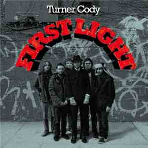 Turner Cody - First Light mp3 album