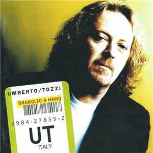 Umberto Tozzi - Bagaglio A Mano mp3 album
