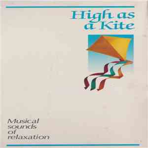 Unknown Artist - High As A Kite mp3 album