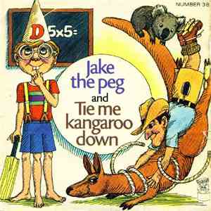 Unknown Artist - Jake The Peg And Tie Me Kangaroo Down mp3 album