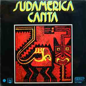 Unknown Artist - Sudamerica Canta mp3 album