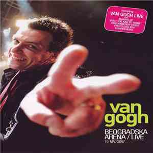 Van Gogh  - Beogradska Arena / Live mp3 album