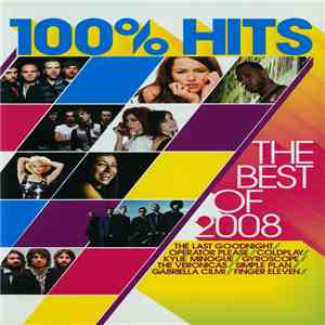 Various - 100% Hits: The Best Of 2008 mp3 album