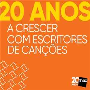 Various - 20 Anos Fnac: A Crescer Com Escritores de Canções Volume #3 mp3 album