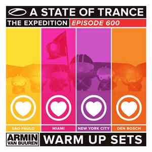 Various - A State Of Trance Episode 600 - The Expedition (Warm Up Sets) mp3 album