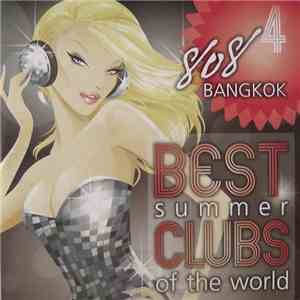 Various - Best Summer Clubs Of The World #4 - 808 Bangkok mp3 album