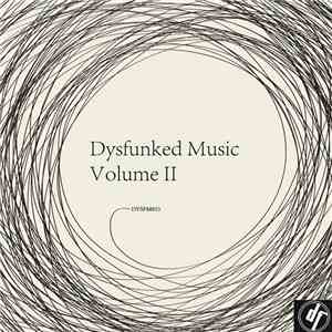 Various - Dysfunked Music Vol. 2 mp3 album
