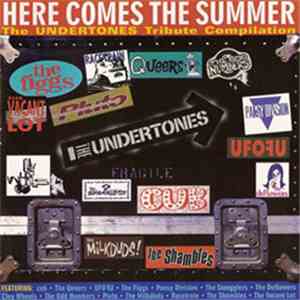 Various - Here Comes The Summer: The Undertones Tribute Compilation mp3 album