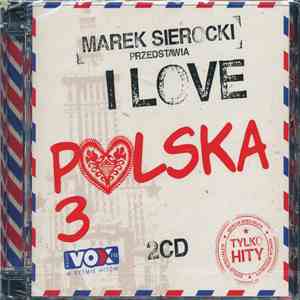 Various - I Love Polska 3 mp3 album