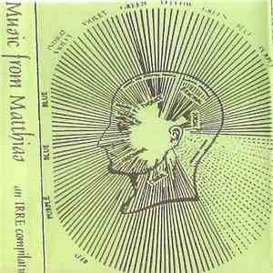 Various - Music From Matthias - An IRRE Compilation mp3 album