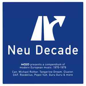 Various - Neu Decade (Mojo Presents A Compendium Of Modern European Music: 1970-1979) mp3 album